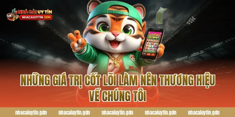 Những giá trị cốt lõi làm nên thương hiệu Về chúng tôi