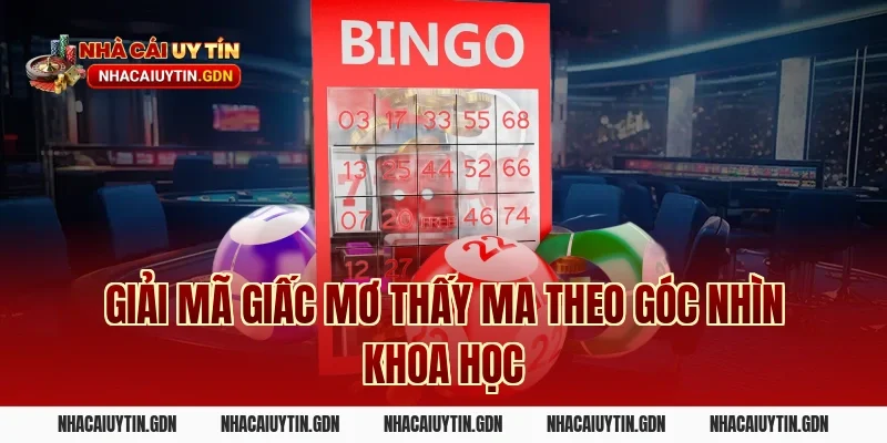 Giải mã giấc mơ thấy ma theo góc nhìn khoa học