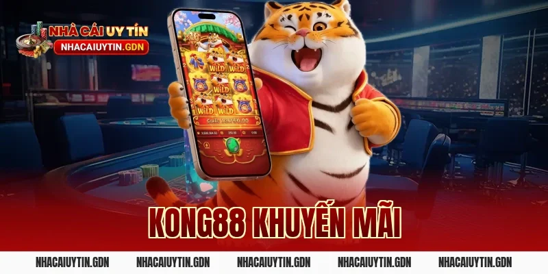 kong88 khuyến mãi
