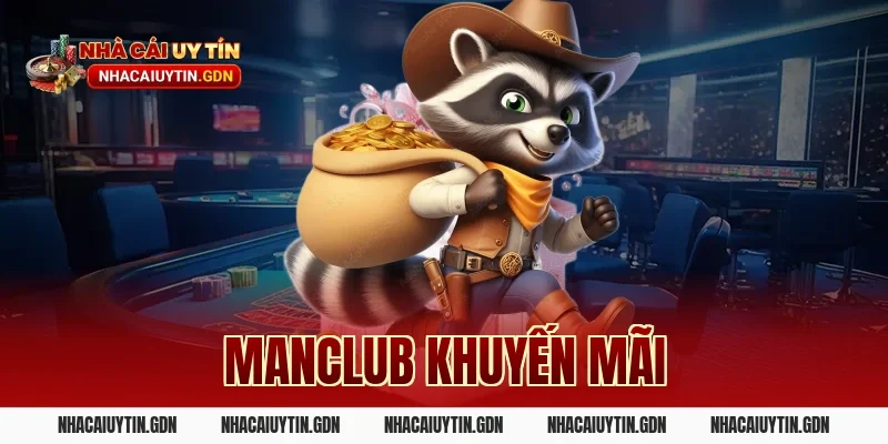 Manclub khuyến mãi