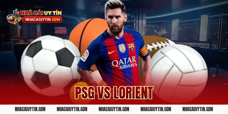 PSG vs Lorient