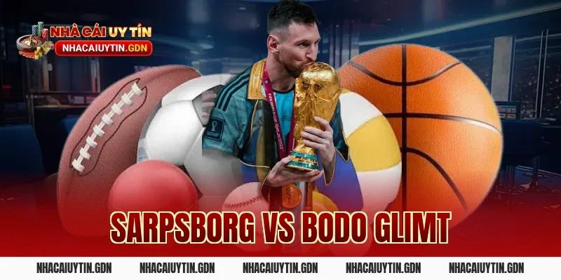 Sarpsborg vs Bodo Glimt